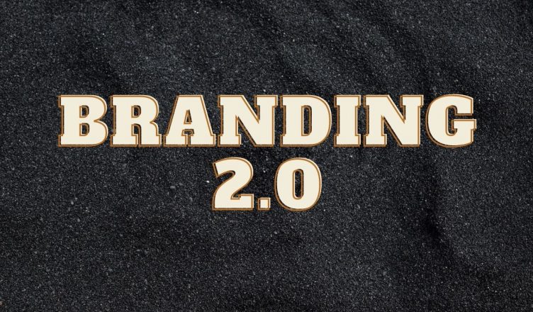 Branding 2.0